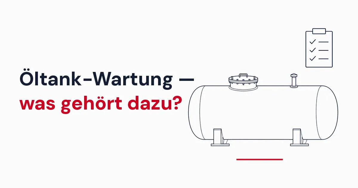 Grafik: Öltank-Wartung — was gehört dazu? Ratgeber vom WHG-Fachbetrieb Ingensiep & Schallenberg